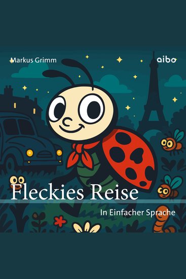 Fleckies Reise – In Einfacher Sprache - cover