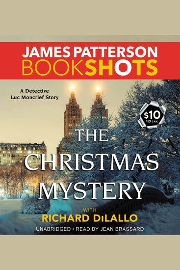 The Christmas Mystery - A Detective Luc Moncrief Mystery - cover