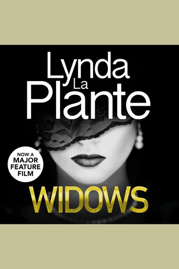 Widows - Now a major Netflix film - cover