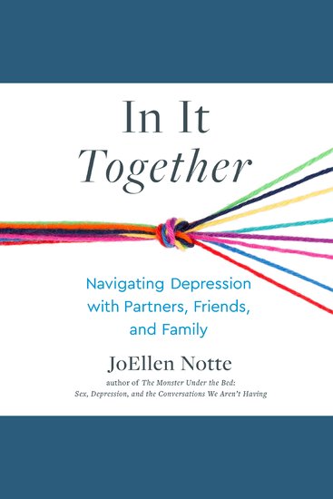 In It Together - Navigating Depression with Partners Friends and Family - cover