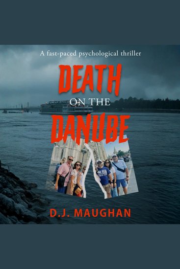 Death on the Danube - A fast-paced psychological thriller - cover