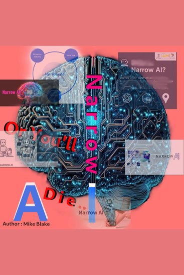 Narrow AI or You'll Die - anie - cover