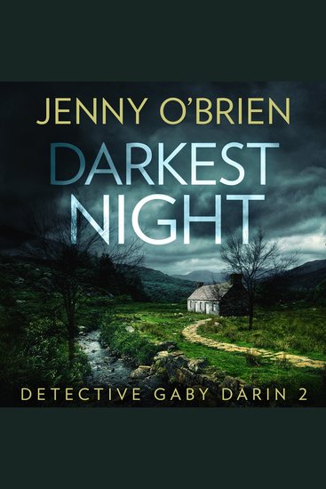 Darkest Night: An addictive crime thriller police procedural for fans of Angela Marsons in 2026! (Detective Gaby Darin Book 2) - cover