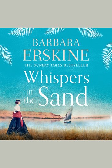 Whispers in the Sand: A chilling and gripping historical novel from the Sunday Times bestselling author of Lady of Hay - cover
