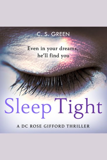 Sleep Tight: A DC Rose Gifford Thriller (Rose Gifford series Book 1) - cover