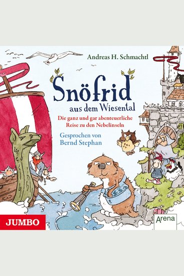 Snöfrid aus dem Wiesental Die ganz und gar abenteuerliche Reise zu den Nebelinseln - cover