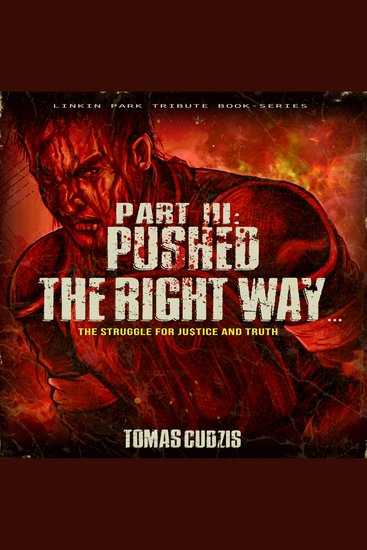 The Struggle for Justice and Truth - Part 3: Pushed the right way - cover