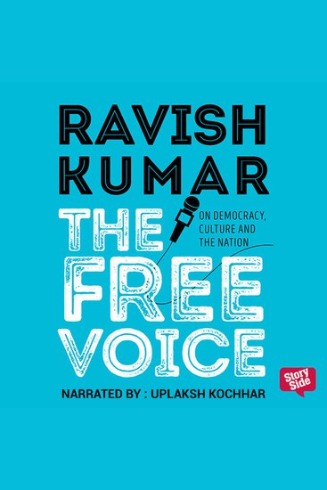 Free Voice The: On Democracy Culture and the Nation - cover