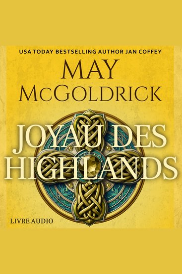 Joyau des Highlands - Danger destin et désir en Écosse - cover