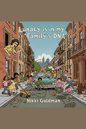 Lunacy is in My Family's DNA - cover