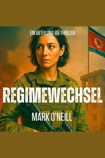 Regimewechsel - Wenn Geheimarmeen entscheiden wer an der Macht bleib - cover