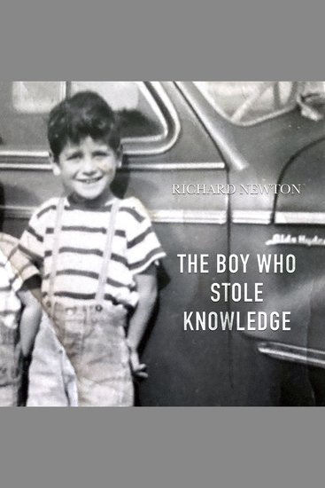 The Boy Who Stole Knowledge - cover