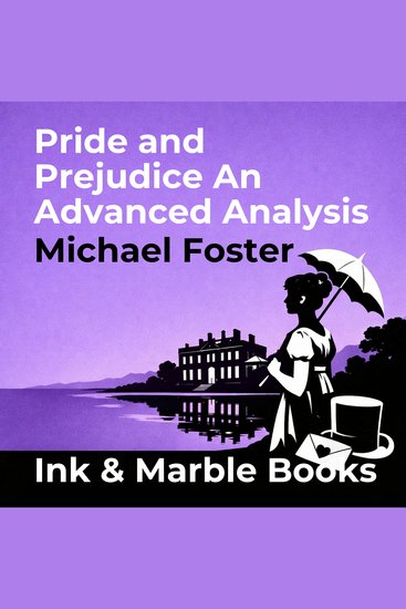 Pride and Prejudice An Advanced Analysis - cover