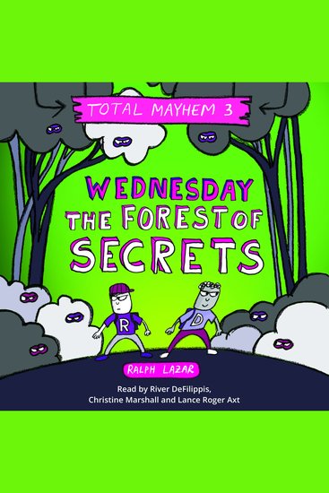 Wednesday – The Forest of Secrets (Total Mayhem #3) - cover