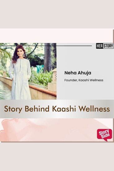 Story Behind Kaashi Wellness - cover