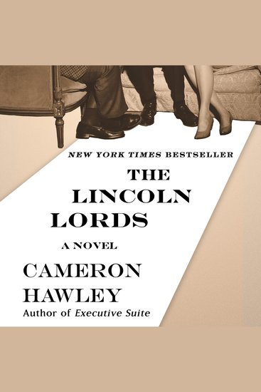 The Lincoln Lords - A Novel - cover