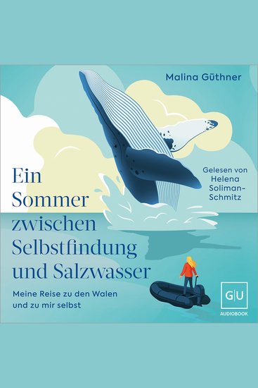 Ein Sommer zwischen Selbstfindung und Salzwasser - Meine Reise zu den Walen und zu mir selbst - cover