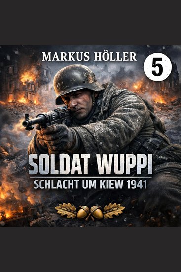Soldat Wuppi - Schlacht um Kiew 1941 - cover