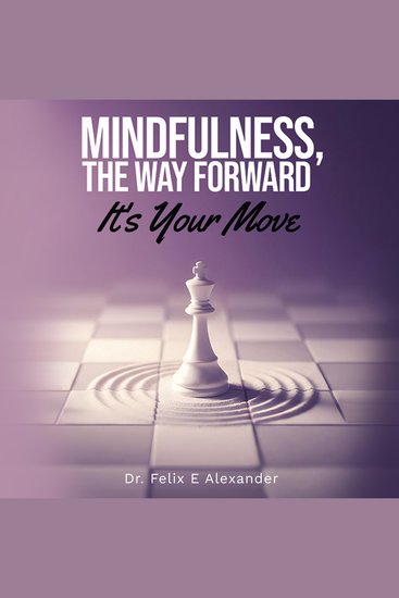 Mindfulness The Way Forward - It's Your Move - cover