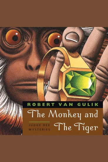 The Monkey and the Tiger - Two Chinese Detective Stories - cover