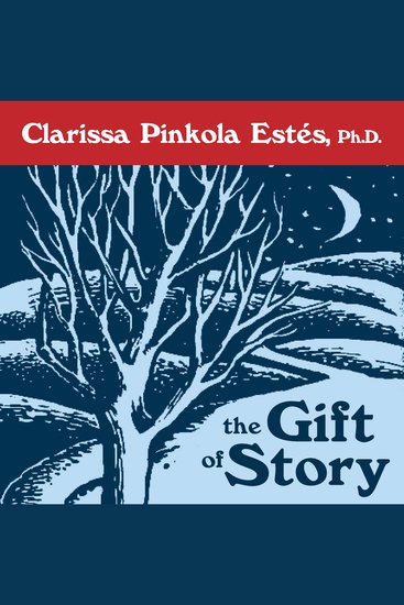 The Gift of Story - A Wise Tale about What Is Enough - cover