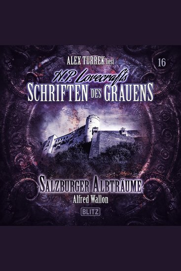 H P Lovecrafts Schriften des Grauens - Folge 16: Salzburger Albträume - cover