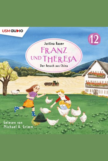 Franz und Theresa Folge 12: Der Besuch aus China (ungekürzt) - cover
