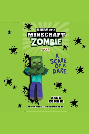 Diary of a Minecraft Zombie Book 1 - A Scare of a Dare - An Unofficial Minecraft Book - cover