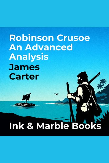 Robinson Crusoe An Advanced Analysis - cover