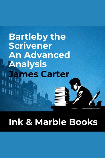 Bartleby the Scrivener An Advanced Analysis - cover