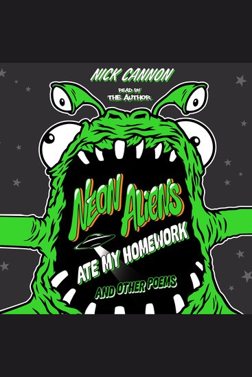Neon Aliens Ate My Homework and Other Poems - cover