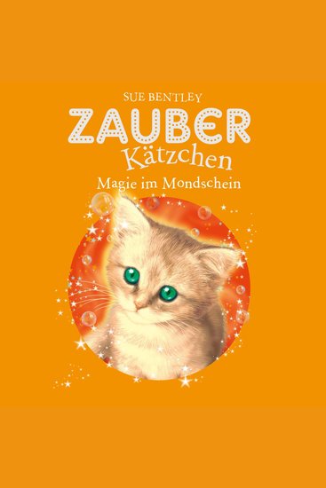 Zauberkätzchen 5: Magie im Mondschein - cover