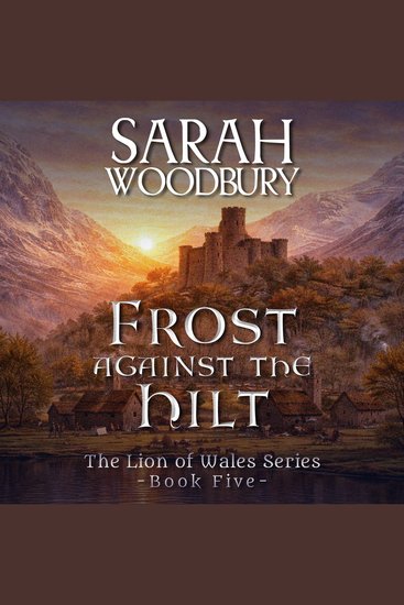 Frost against the Hilt - The Lion of Wales Series - cover