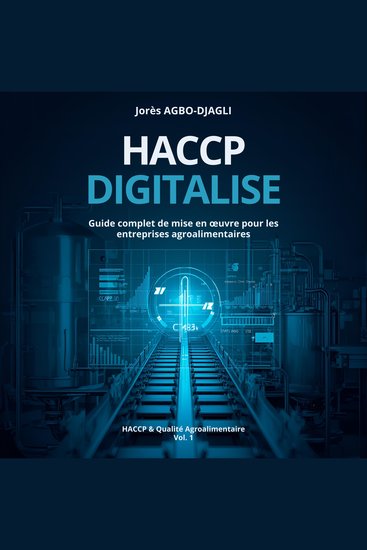HACCP Digitalisé - Guide complet de mise en œuvre pour les entreprises agroalimentaires - cover