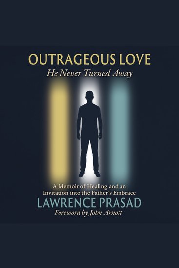 Outrageous Love - He Never Turned Away - cover