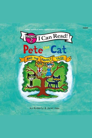 Pete the Cat and the Family Tree (I Can Read Phonics) - cover