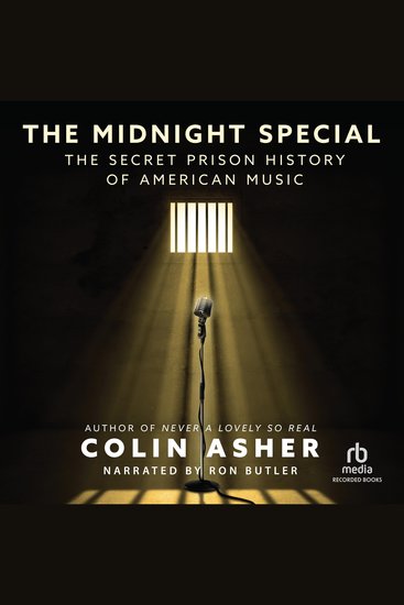 The Midnight Special - The Secret Prison History of American Music - cover