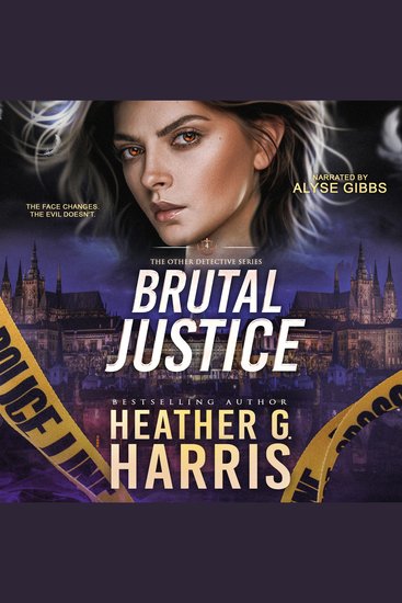 Brutal Justice - A Supernatural Crime Thriller - cover