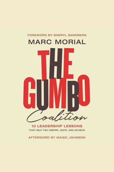The Gumbo Coalition - 10 Leadership Lessons That Help You Inspire Unite and Achieve - cover