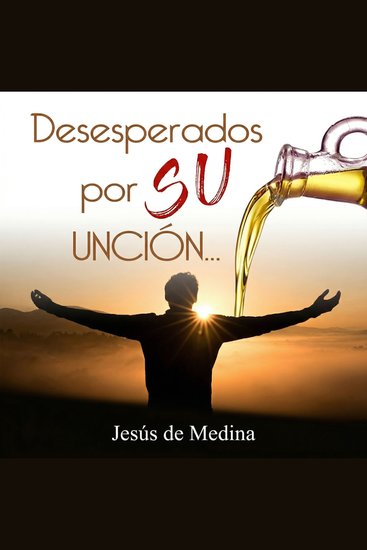 Desesperados por SU UNCIÓN - cover