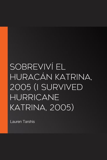 Sobreviví el huracán Katrina 2005 (I Survived Hurricane Katrina 2005) - cover