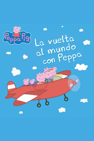 La vuelta al mundo con Peppa - cover