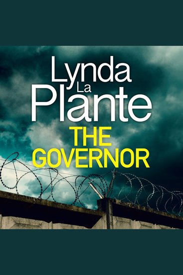 The Governor - Read the brilliant prison thriller from the Queen of Crime Drama - cover