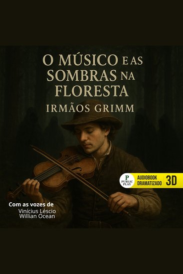 O Músico e as sombras na floresta - cover