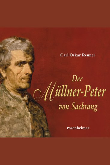 Der Müllner-Peter von Sachrang - cover