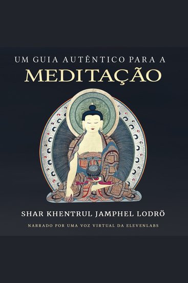 Um Guia Autêntico para a Meditação - cover