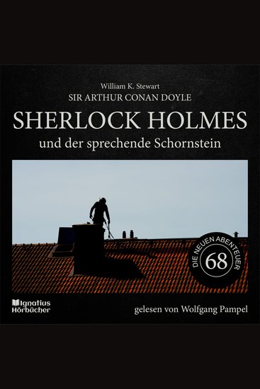 Sherlock Holmes und der sprechende Schornstein (Die neuen Abenteuer Folge 68) - cover