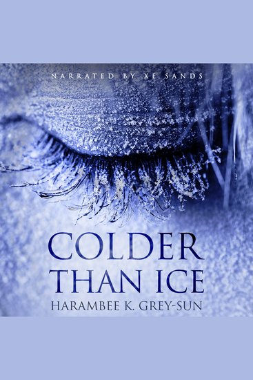 Colder Than Ice - A gripping and chilling psychological horror story - cover