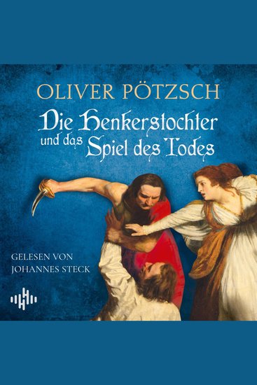 Die Henkerstochter und das Spiel des Todes (Die Henkerstochter-Saga 6) - cover