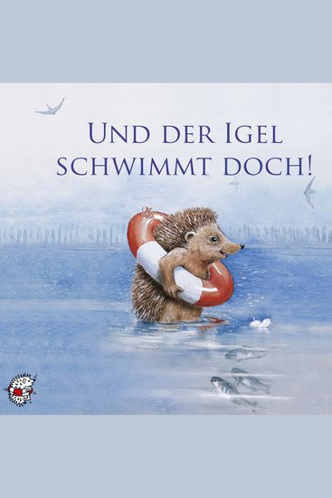 Und der Igel schwimmt doch! - Klassische Musik und Sprache erzählen - cover